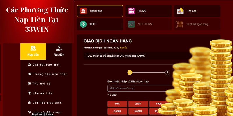 cac-hinh-thuc-nap-tien-33win
