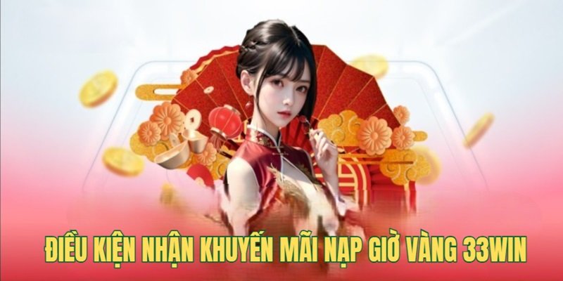 dieu-kien-va-dieu-khoan-nhan-khuyen-mai-gio-vang