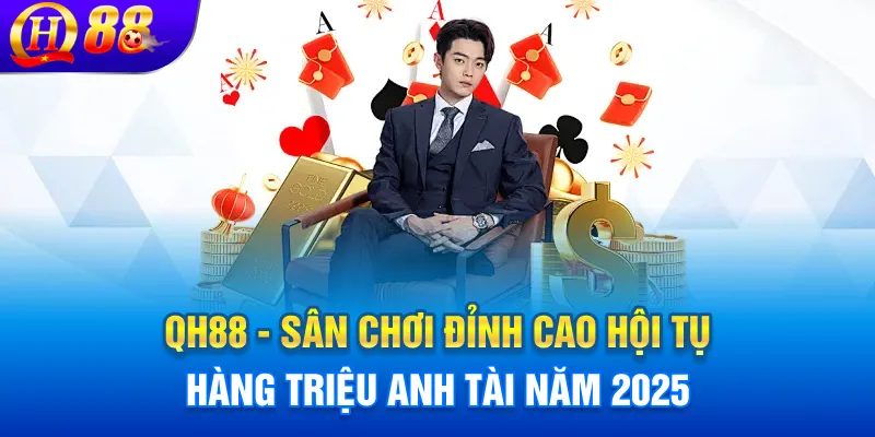 Giới thiệu tổng quan về nhà cái QH88