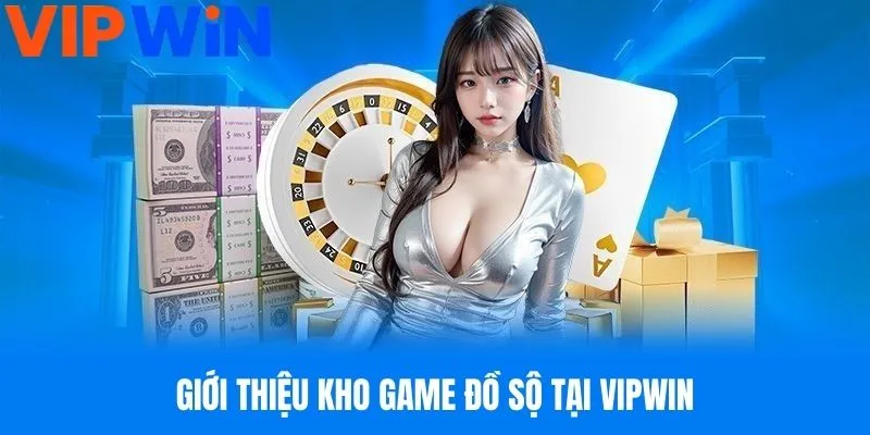 nhung-sanh-game-hap-dan-tai-nha-cai-vipwin