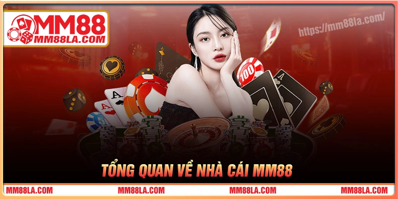 tong-quan-ve-nha-cai-mm88